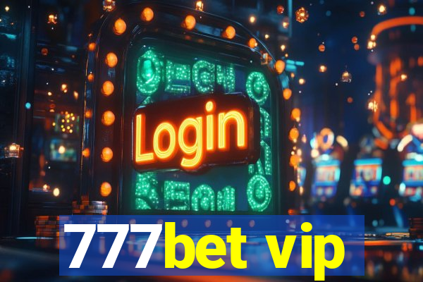 777bet vip